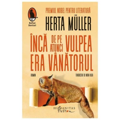 Inca De Pe Atunci Vulpea Era Vanatorul foto