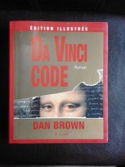 Da Vinci Code - Dan Brown edition illustree (carte in limba franceza)