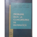 PROBLEME DATE LA CONCURSURILE DE MATEMATICA-T. ROMAN, O. SACTER, GH.D. SIMIONESCU-234233