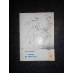 ION CRANGULEANU - LUMINA DE DRAGOSTE (1964, ilustratii de Ludovic Bardocz)