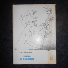 ION CRANGULEANU - LUMINA DE DRAGOSTE (1964, ilustratii de Ludovic Bardocz)