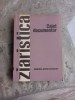 Ziaristica in Agentie, Caiet Documentar nr. 7/1980, Academia Stefan Gheorghiu, 181 pagini
