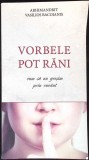 VORBELE POT RANI. CUM SA NU GRESIM PRIN CUVANT-ARHIMANDRIT VASILIOS BACOIANIS-353534