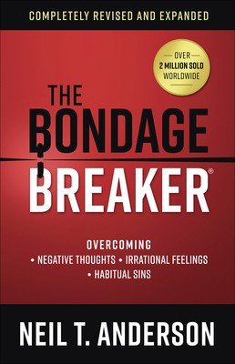 The Bondage Breaker(r): Overcoming *negative Thoughts *irrational Feelings *habitual Sins foto