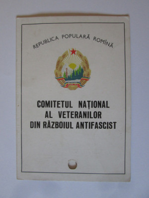 Legitimație Comitetul Național al Veteranilor din Războiul Antifascist 1965 foto