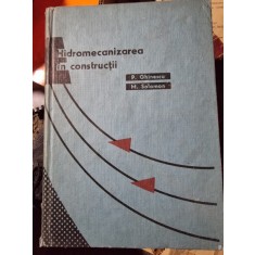 Hidromecanizarea in constructii - P. Ghinescu