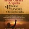 Prayers That Break Curses and Spells, and Release Favors and Breakthroughs: 55 Powerful Prophetic Prayers and Declarations for Breaking Curses and Spe