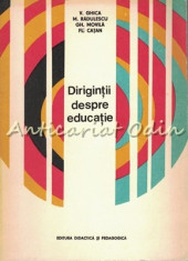 Dirigintii Despre Educatie - V. Ghica, M. Radulescu, Gh. Movila, Fl. Catan foto