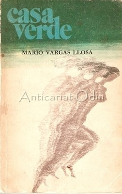 Casa Verde - Mario Vargas Llosa