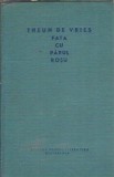 Fata cu parul rosu - Theun de Vries