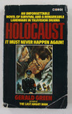 HOLOCAUST - IT MUST NEVER HAPPEN AGAIN ! by GERALD GREEN , 1978