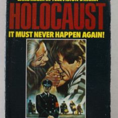 HOLOCAUST - IT MUST NEVER HAPPEN AGAIN ! by GERALD GREEN , 1978