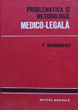 Cumpara ieftin Problematica si metodologie medico-legala - 1980 - Virgil Dragomirescu (@I109)