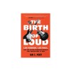 The Birth of Loud: Leo Fender, Les Paul, and the Guitar-Pioneering Rivalry That Shaped Rock &#039;n&#039; Roll