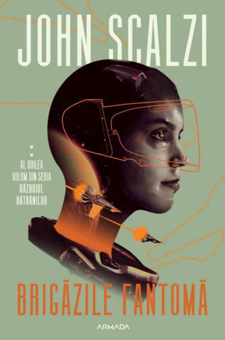 Brigazile Fantoma, John Scalzi - Editura Nemira