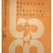 C. Nastasescu - Probleme de structuri algebrice (Editia: 1988)