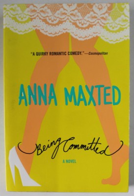 BEING COMMITTED by ANNA MAXTED , 2004 foto