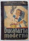 BUCATARIA MODERNA - MARIA GENERAL DOBRESCU