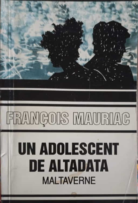 UN ADOLESCENT DE ALTADATA. MALTAVERNE-FRANCOIS MAURIAC-221911