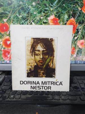 Dorina Mitrică Nestor, catalog, Expoziție februarie 1990, Galeria Orizont, 116 foto