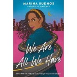 We Are All We Have