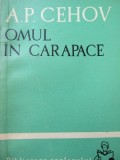 Omul in carapace - A. P. Cehov