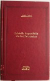 Iubirile imposibile ale lui Petronius &ndash; Vintila Corbul (editia Adevarul de lux, exemplar in folie)