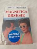 LLOYD C. DOUGLAS: MAGNIFICA OBSESIE
