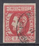 ROMANIA 1872 LP 32 REGELE CAROL I CU BARBA 15 BANI ROSU STAMPILAT