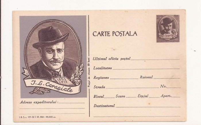 Carte Postala - I.L. Caragiale , necirculata 1961