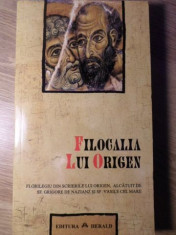 FILOCALIA LUI ORIGEN - FLORILEGIU DIN SCRIERILE LUI ORIGEN, ALCATUIT DE SF. GRIG foto