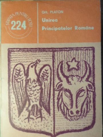 UNIREA PRINCIPATELOR ROMANE-GH. PLATON-233383