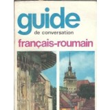 Guide de conversation francais-roumain - Sorina Bercescu