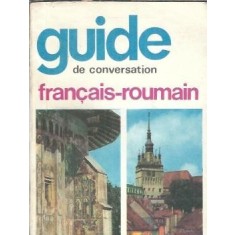 Guide de conversation francais-roumain - Sorina Bercescu