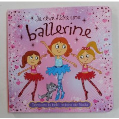 JE REVE D &#039;ETRE UNE BALLERINE , 2016