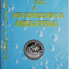 Receptura, calcul si interactiuni medicamentoase in medicina veterinara – Romeo T. Cristina