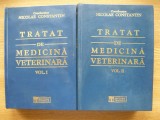 NICOLAE CONSTANTIN (coord.) - TRATAT DE MEDICINA VETERINARA - 2 volume ( I si II ) - 2001, 2002