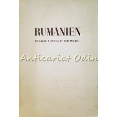 Rumanien. Bemalte Kirchen In Der Moldau - Andre Grabar, George Oprescu