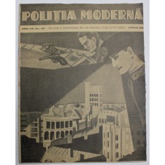 POLITIA MODERNA , REVISTA DE STIINTA - LITERATURA , no. 158 , 1939
