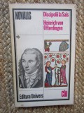 Novalis - Discipolii la Sais - Heinrich von Ofterdingen