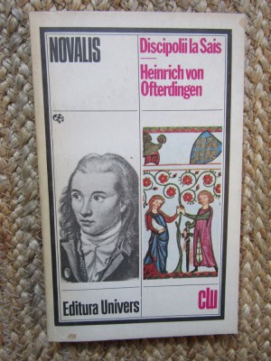 Novalis - Discipolii la Sais - Heinrich von Ofterdingen foto
