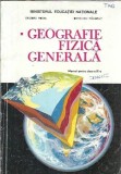 Geografie fizica generala - Manual clasa a IX-a - Grigore Posea, Octavian Mandrut
