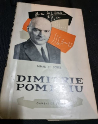 Mihail St. Botez - Dimitrie Pompeiu foto