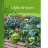 Gradina de legume - Helga Voit