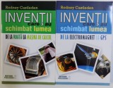 INVENTII CARE AU SCHIMBAT LUMEA , VOL. I - II de RODNEY CASTLEDEN , 2015