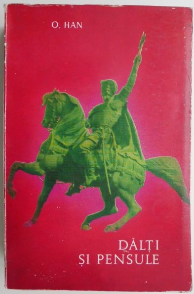 Dalti si pensule &ndash; O. Han