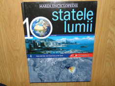 MAREA ENCICLOPEDIE -STATELE LUMII -ASIA DE EST,DE SUD-EST SI DE SUD - VOL.4 foto