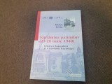 SAPTAMANA PATIMILOR (23-28 IUNIE 1940) - MIHAI PELIN