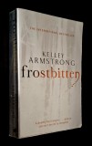 FROSTBITTEN * 10 th book of the series &#039;Women of the Otherworld&#039; - Kelley Armstrong, Orbit, 2012, fantasy novel, used