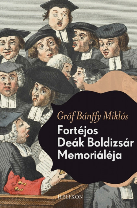 Fort&eacute;jos De&aacute;k Boldizs&aacute;r Memori&aacute;l&eacute;ja - B&aacute;nffy Mikl&oacute;s